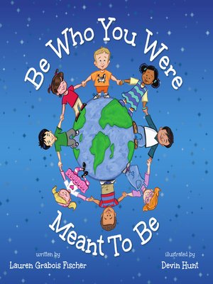 cover image of Be Who You Were Meant To Be